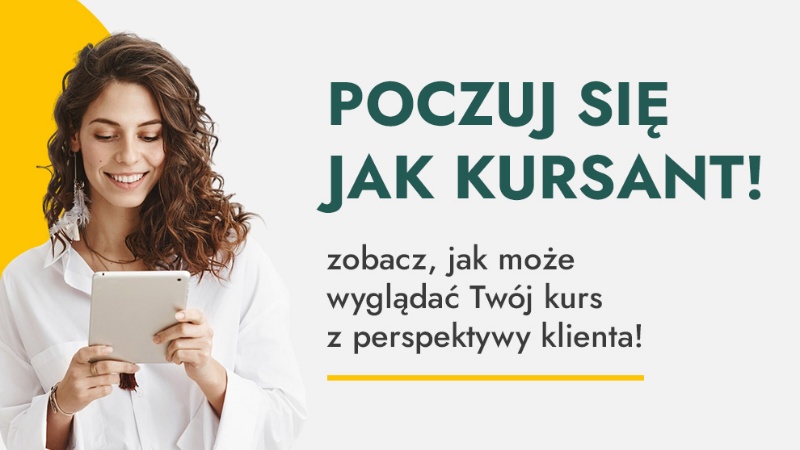 Przykładowy kurs: Poczuj się jak kursant